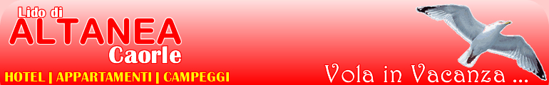 Altanea Hotel Altanea Appartamenti Altanea Campeggi Altanea Agenzie Altanea Campings Altanea Holidays Altanea Bungalow